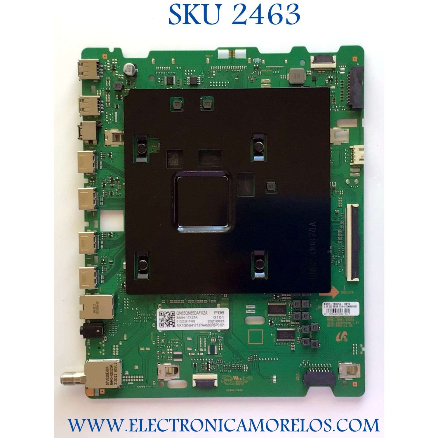 MAIN PARA TV SAMSUNG NUMERO DE PARTE BN94-17137A / BN41-02855A / BN97-18951A / PANEL CY-TA065FMEV5H / MODELO QN65QN85DAFXZA BF03 / QN65QN85DAFXZA / QN65QN85DAF
